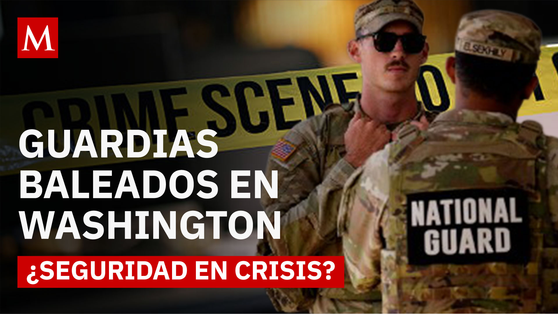 Tiroteo en Washington DC: elementos de la Guardia Nacional fueron atacados