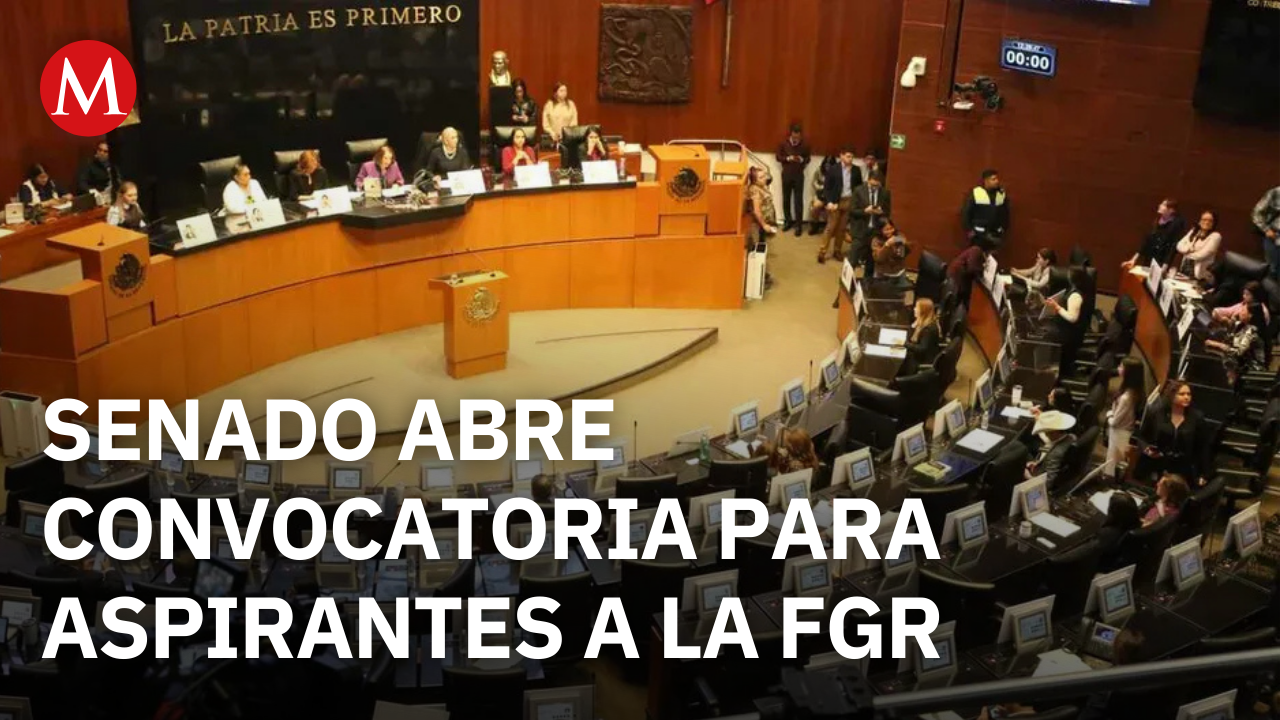 Senado abre convocatoria para aspirantes a la FGR