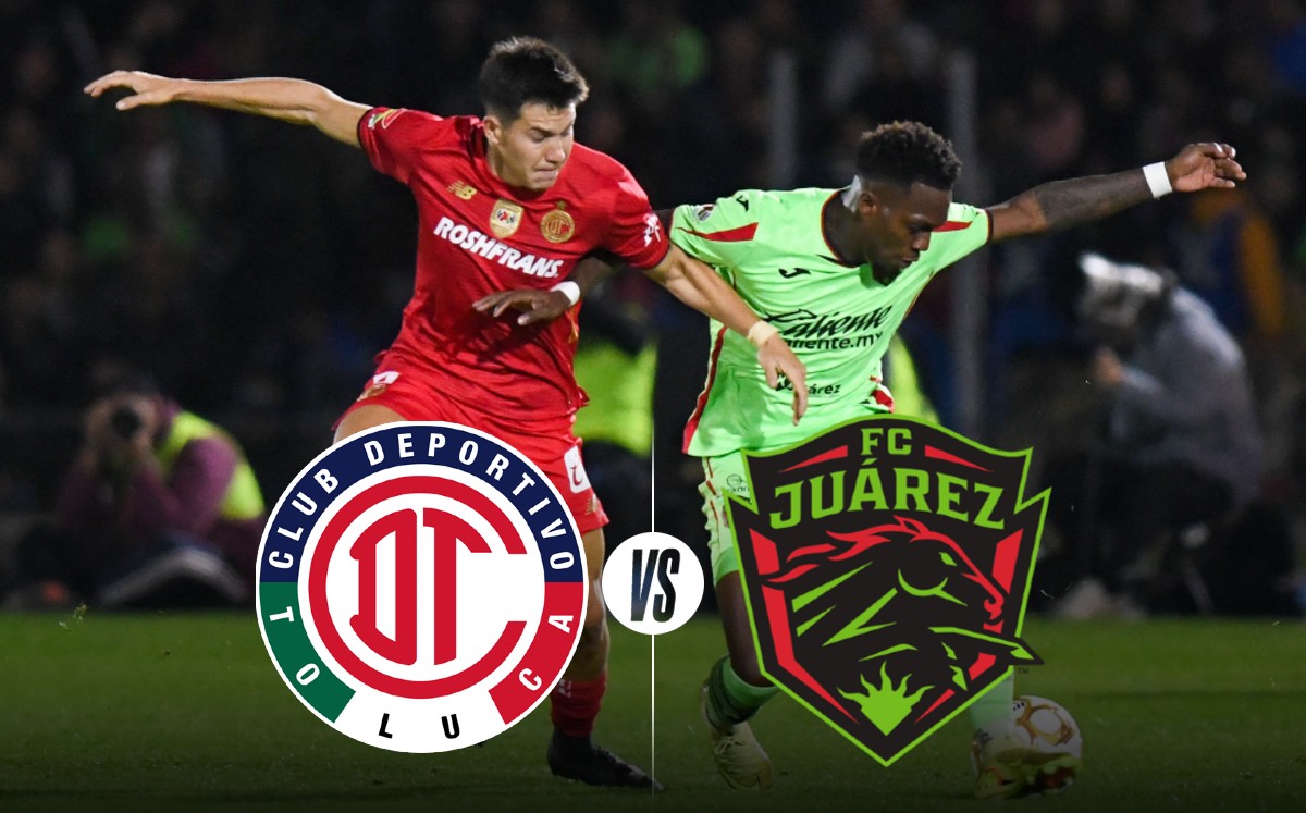 Toluca vs FC Juárez EN VIVO: A qué hora y dónde VER partido HOY vuelta de cuartos de final de la Liga MX 2025