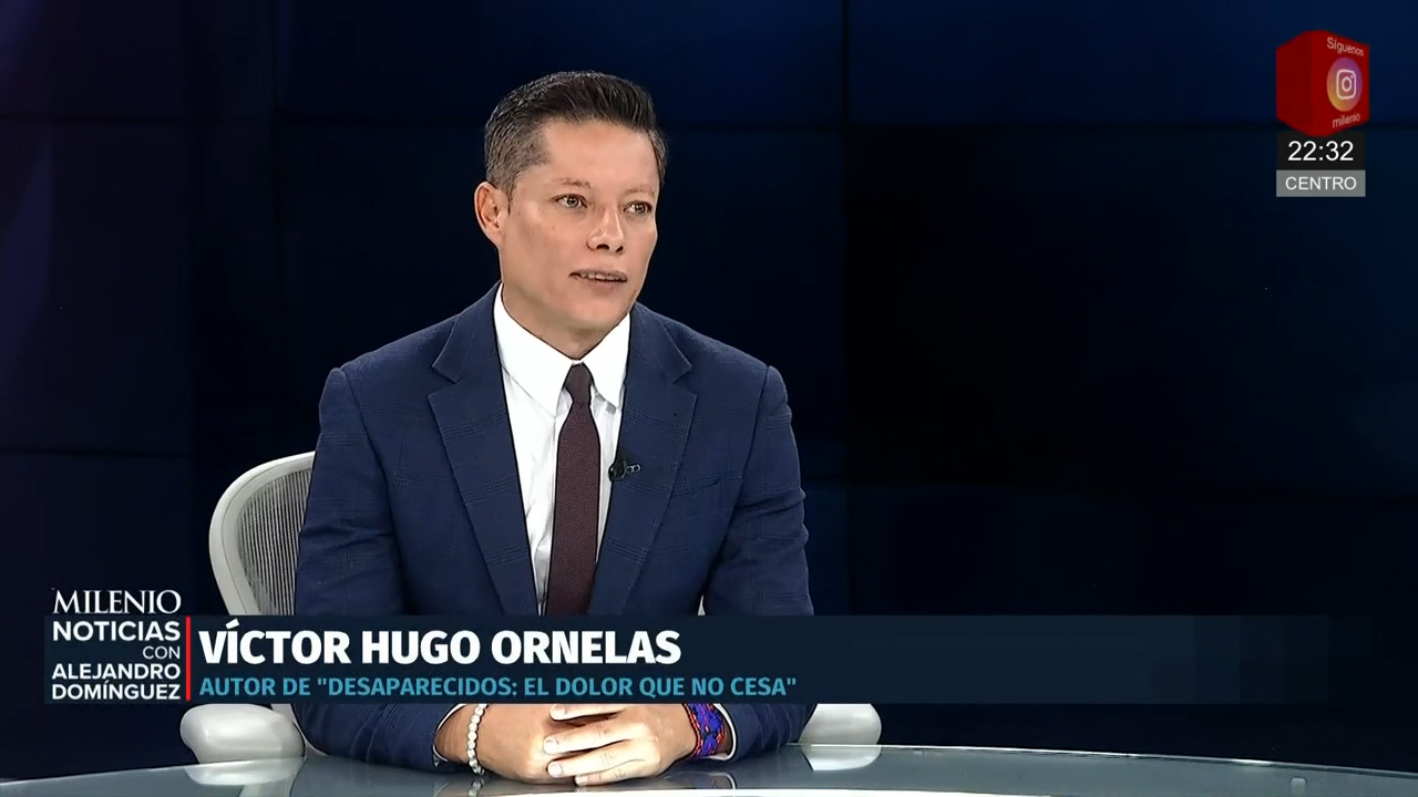 Una mirada íntima al fenómeno de los desaparecidos: Víctor Hugo Ornelas