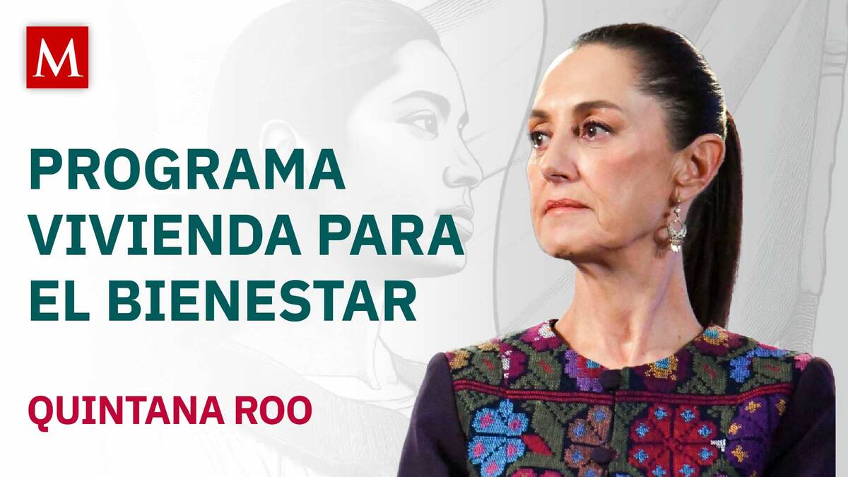 Sheinbaum encabeza Programa de Vivienda para el Bienestar en Playa del Carmen