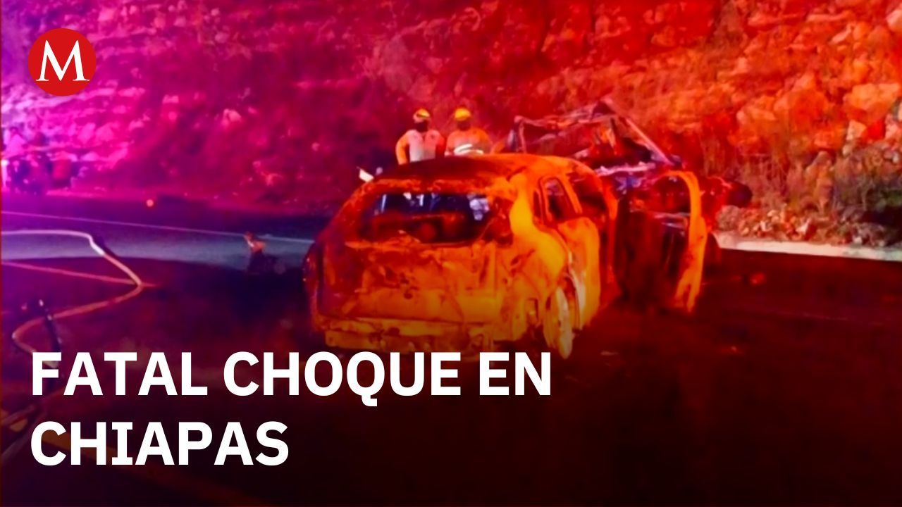 Accidente en Chiapas deja un muerto por calcinamiento y dos lesionados
