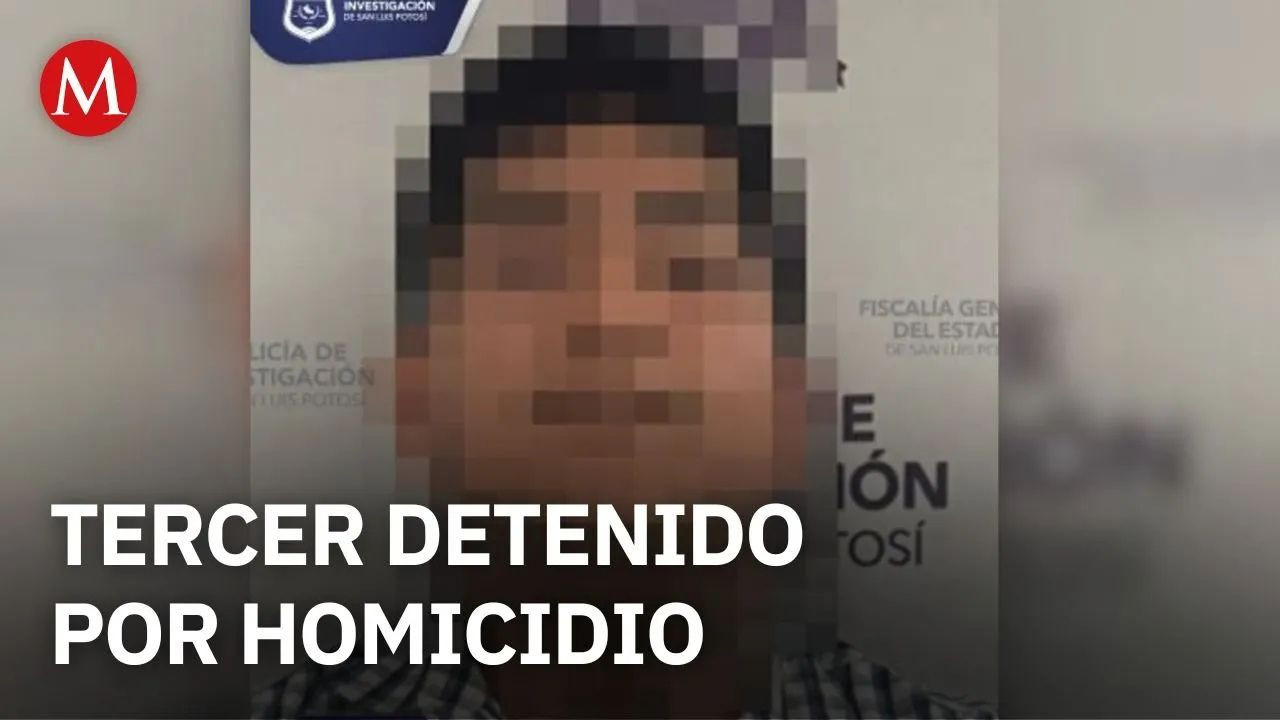 Detienen al tercer implicado en homicidio de estudiante de Estomatología en San Luis Potosí