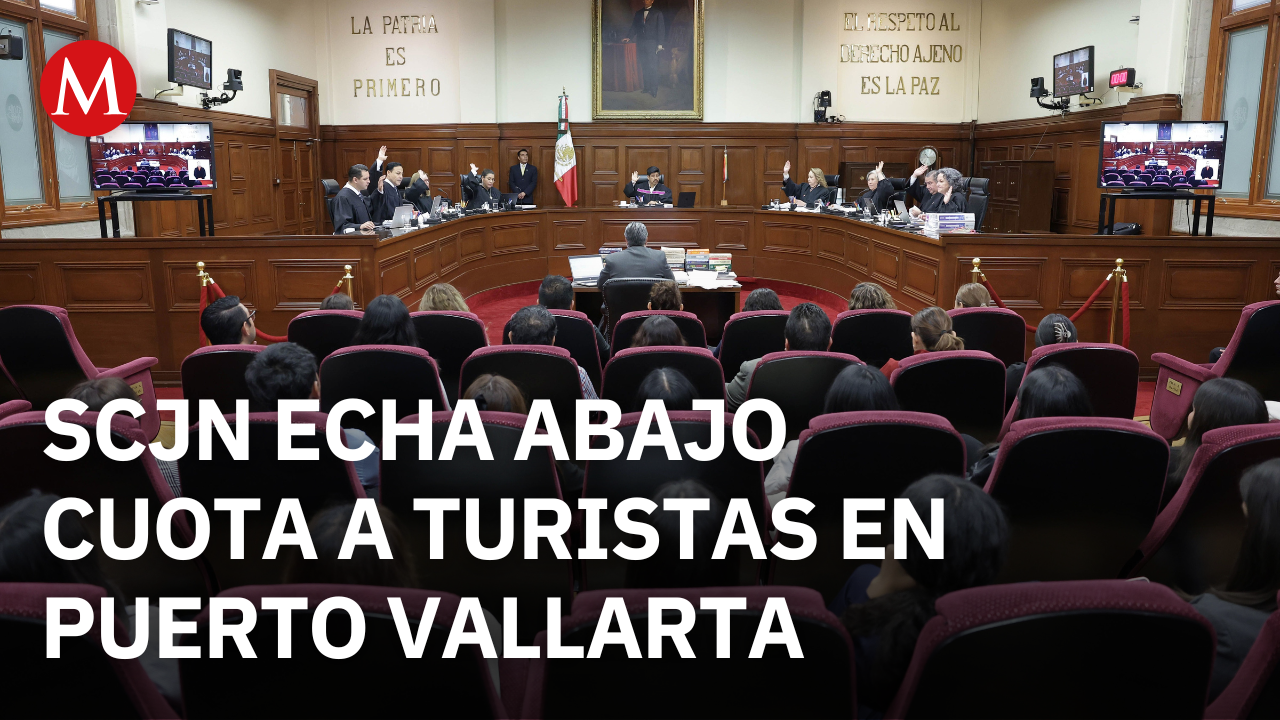 La Suprema Corte de Justicia de la Nación anula el impuesto a turistas que visiten Puerto Vallarta