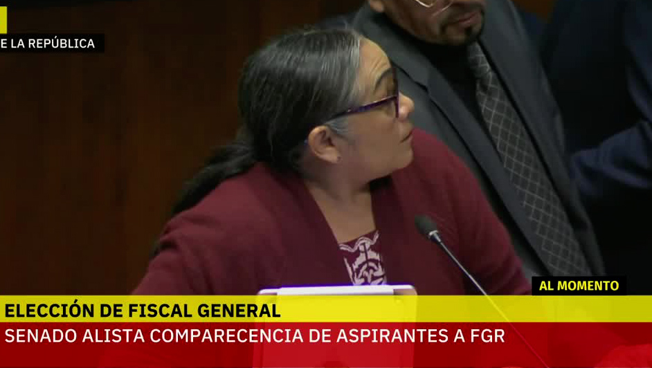 ÚLTIMA HORA: Senado alista comparecencias de aspirantes a la FGR