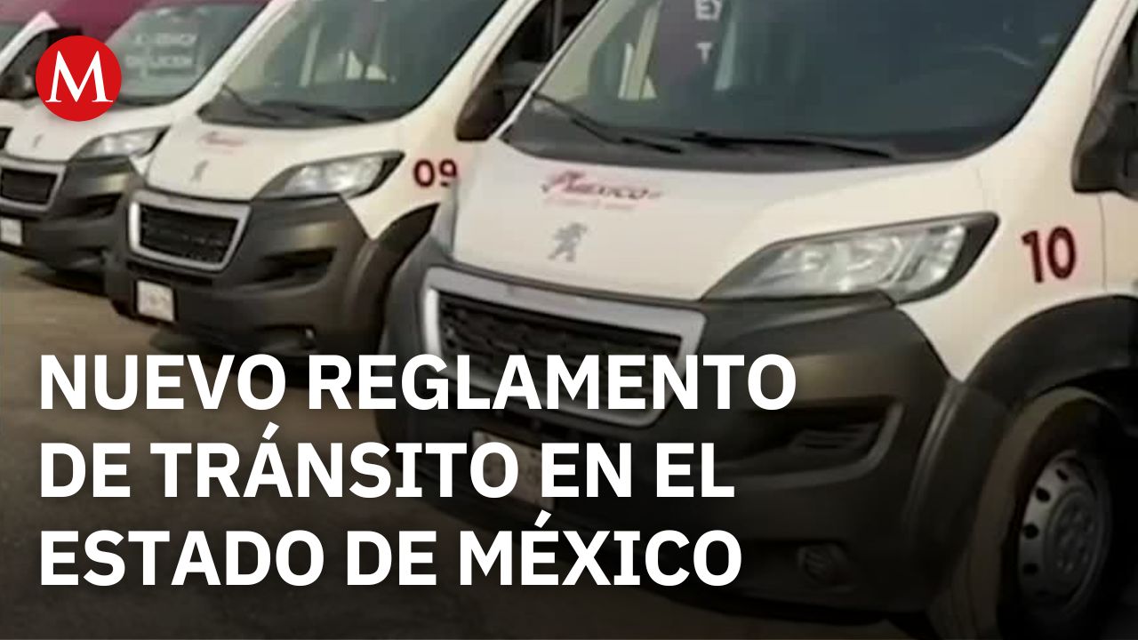 ¿Qué cambios contiene el nuevo reglamento de tránsito del Estado de México?