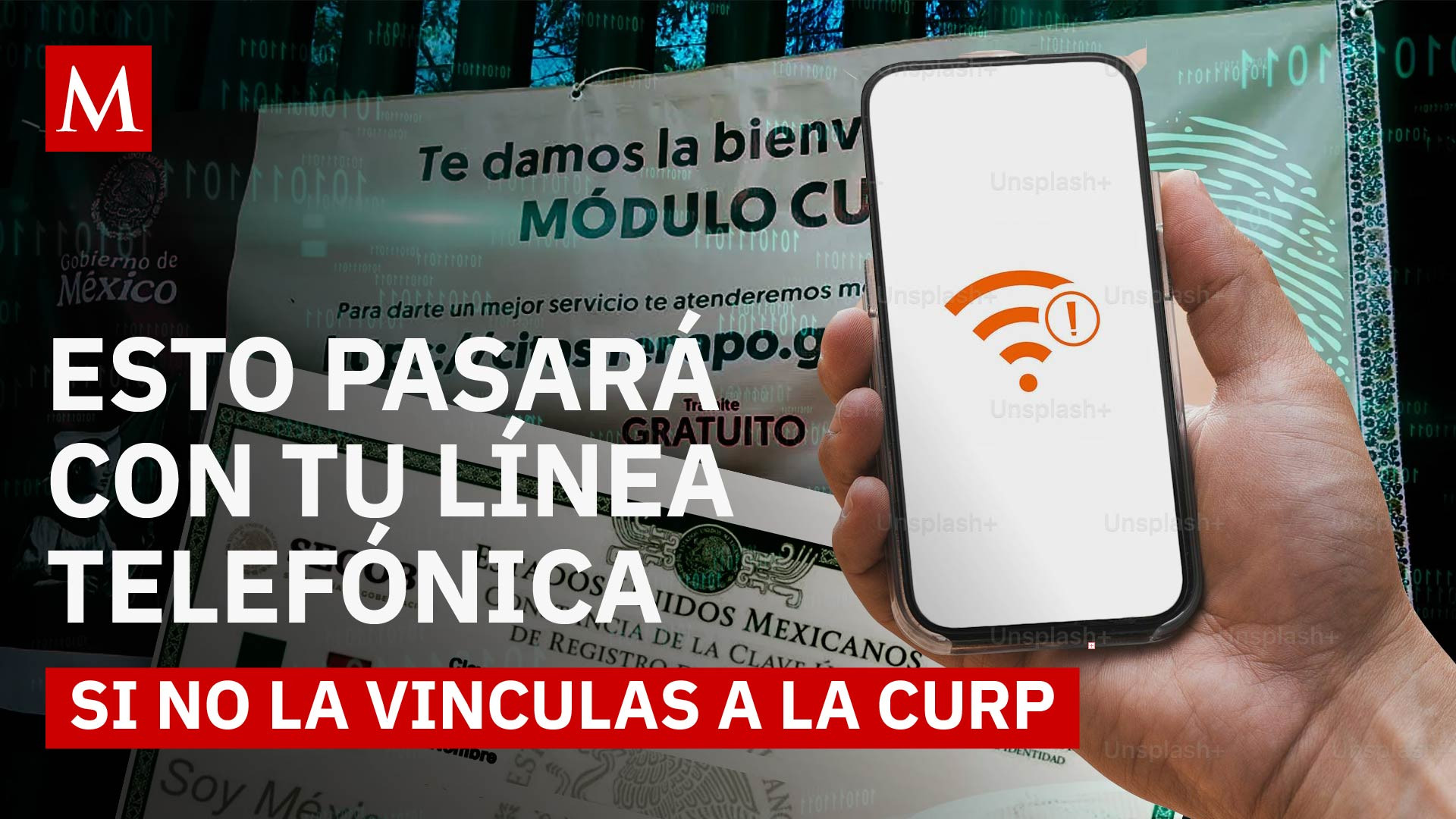 Vincular tu número celular a la CURP será obligatorio a partir de esta fecha
