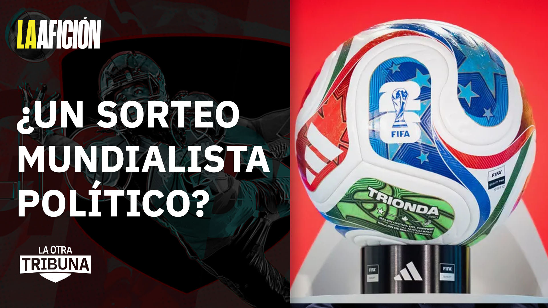 México en el Mundial: ¿Grupo Fácil o Trampa? | La Otra Tribuna