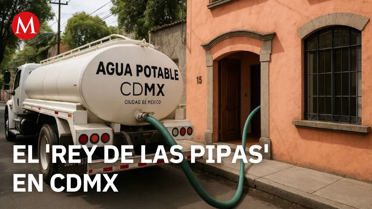 El 'Rey de las Pipas', huachicol de agua en CDMX y Edomex