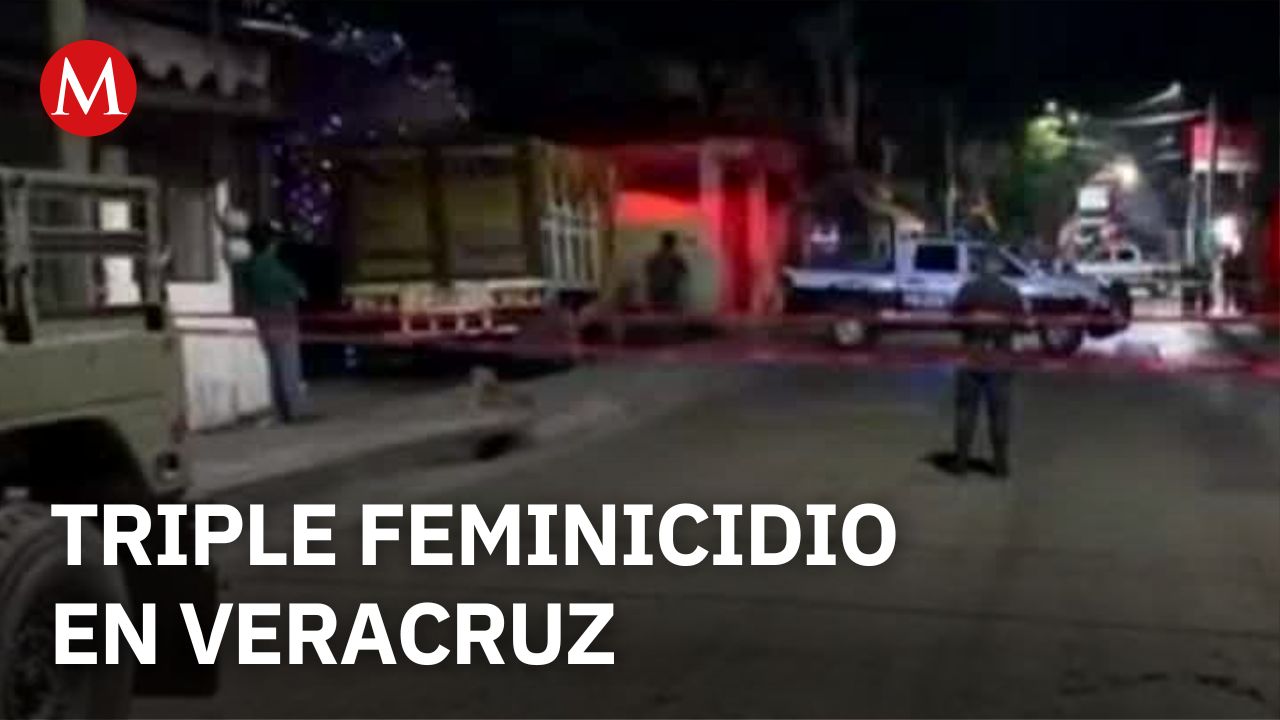 Tres mujeres fueron asesinadas a balazos en Veracruz