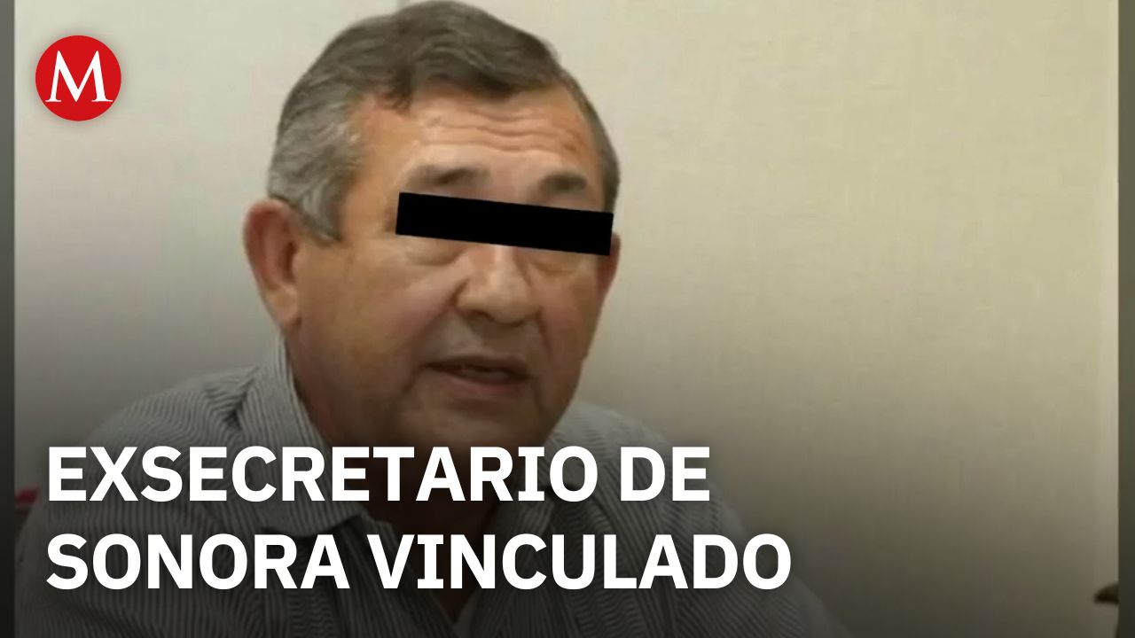 Vinculan a proceso a exsecretario de Hacienda de Sonora por presunto peculado