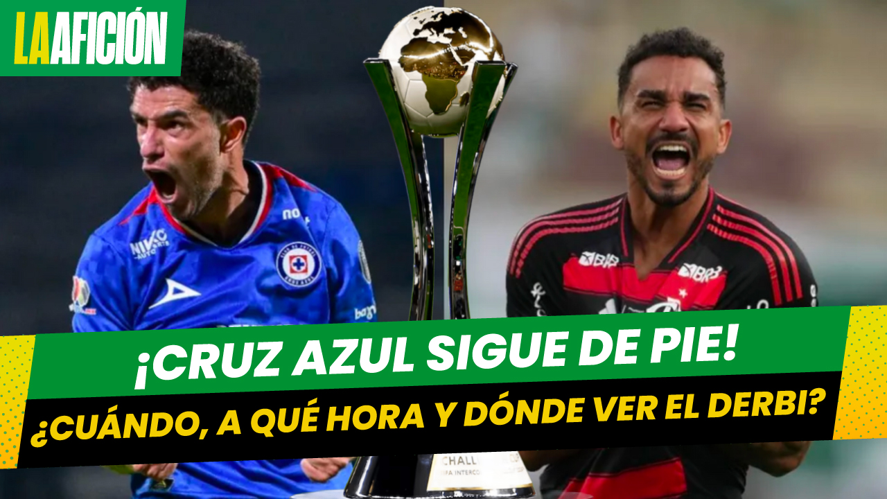 ¿Dónde ver el Cruz Azul ante Flamengo en la Copa Intercontinental 2025? Fecha y horario