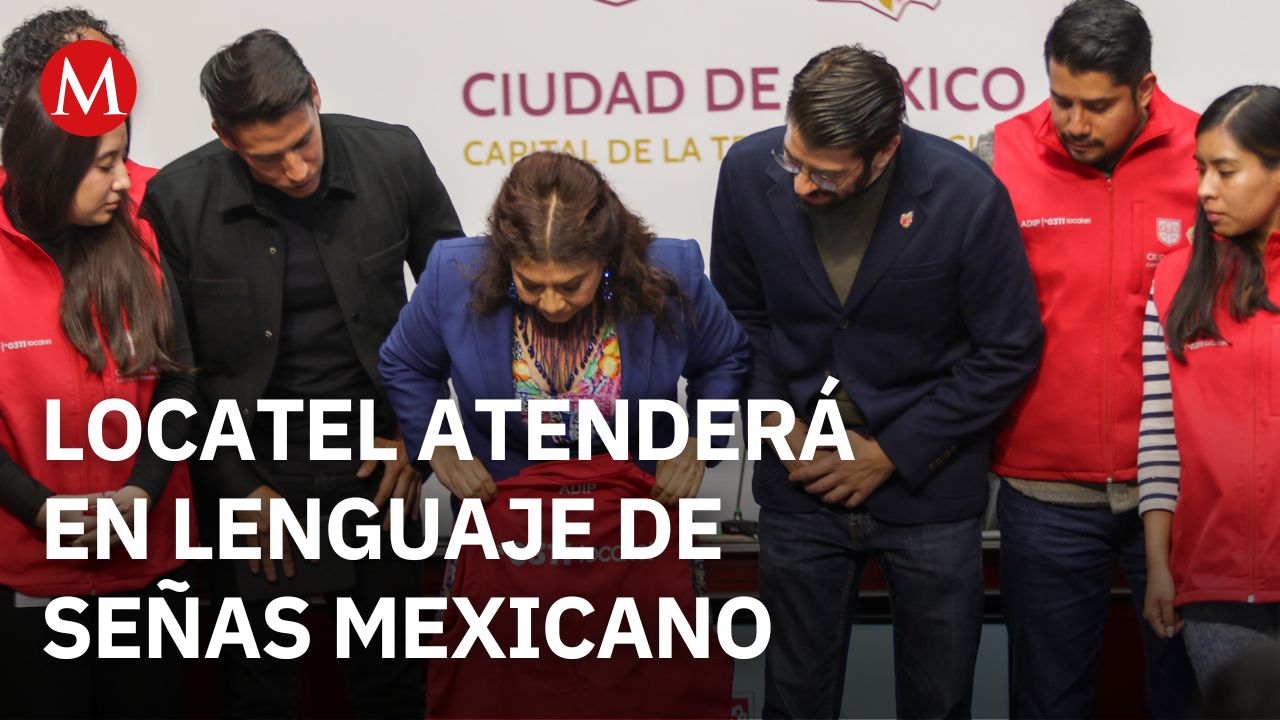 Locatel ahora podrá dar atención mediante la lengua de señas mexicana