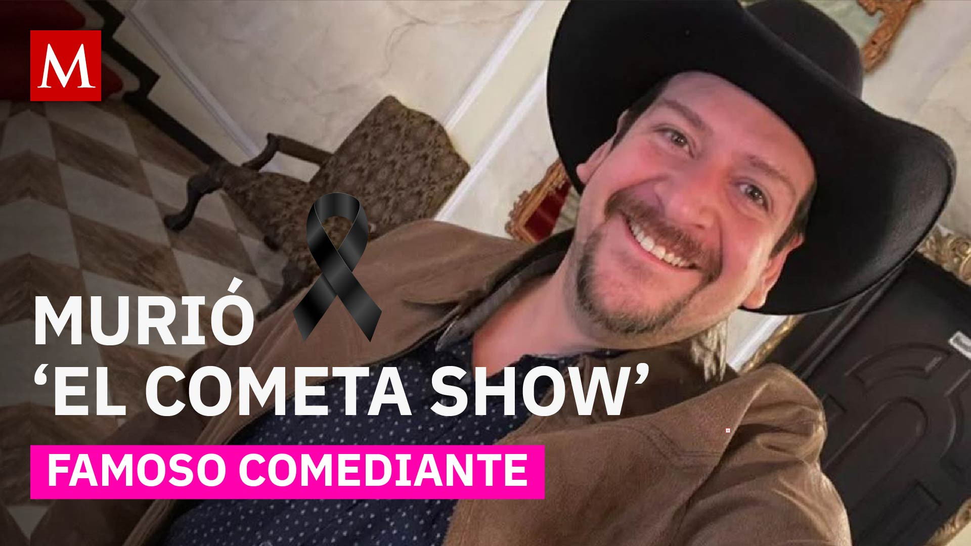 Muere comediante regiomontano a sus 40 años: esto se sabe del fallecimiento