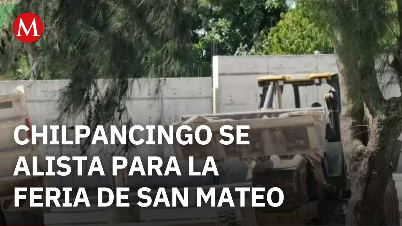 Se prepara la Feria de San Mateo en Chilpancingo, Guerrero