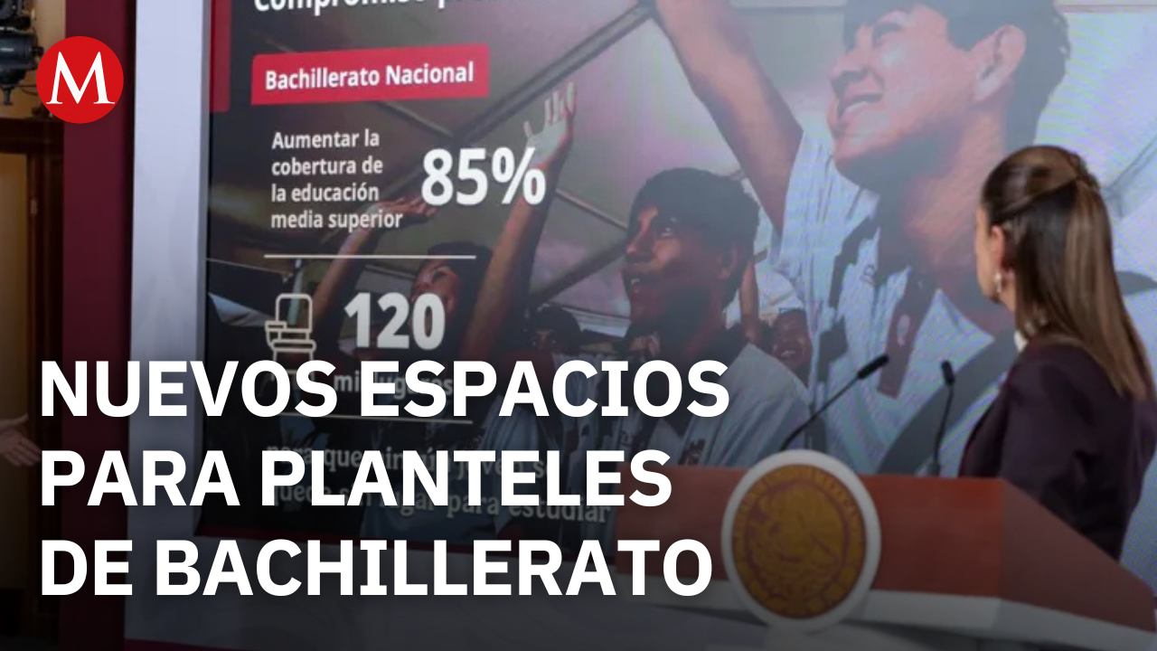 Sheinbaum destaca que creación de nuevos lugares en prepa con un avance de 37%