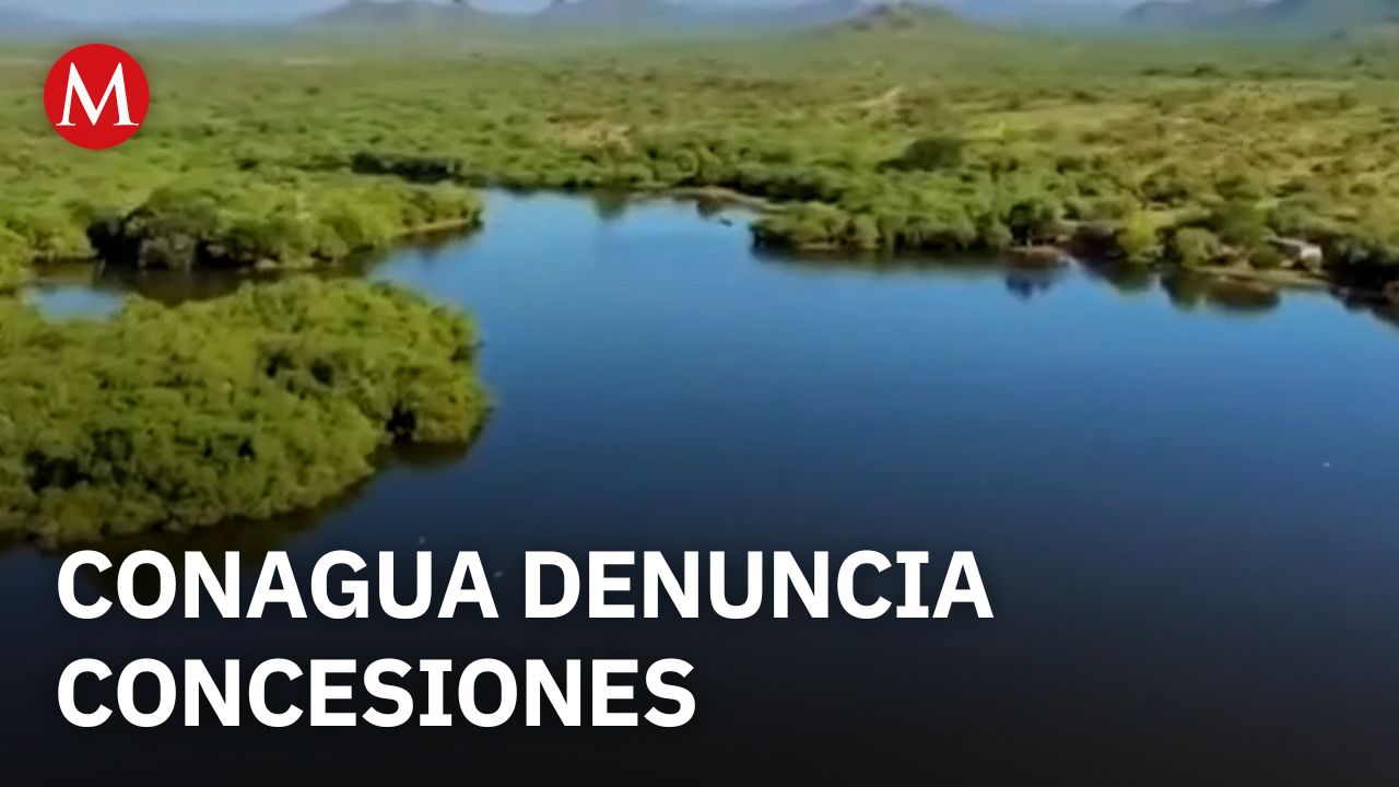 Conagua denuncia concesiones irregulares otorgadas por exfuncionarios en sexenios pasados