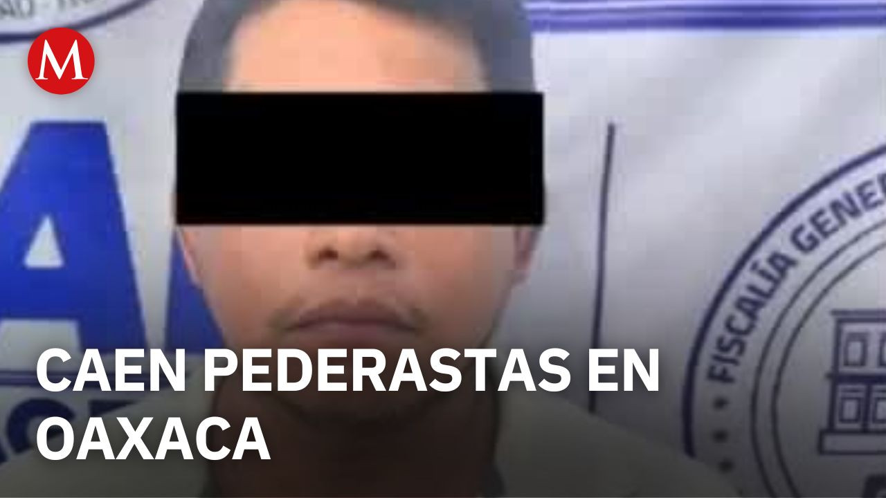 Detienen a dos pederastas por agresiones sexuales contra menores en Oaxaca