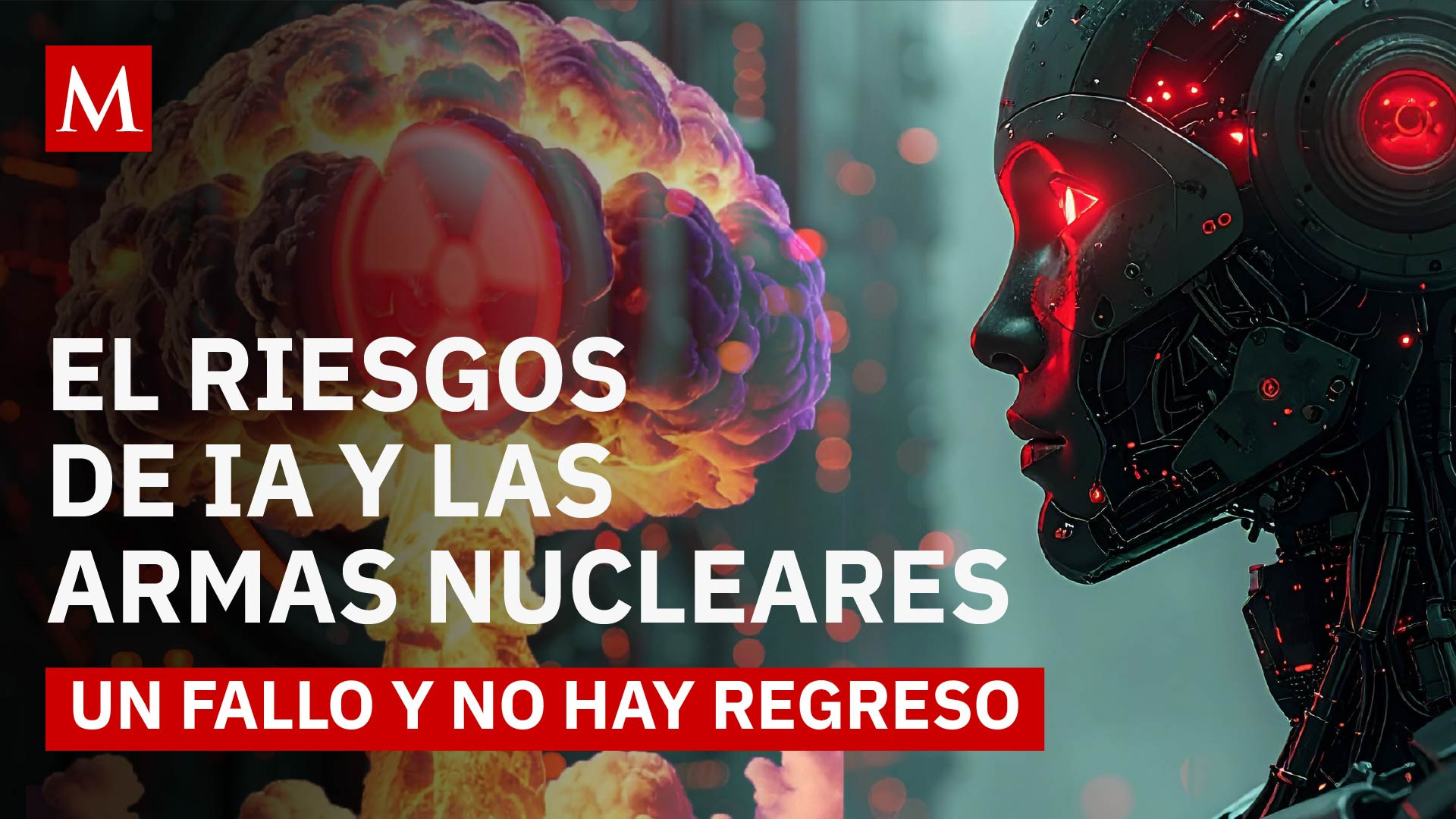 Histórica decisión de la ONU ante el riesgo de que la inteligencia artificial active armas nucleares