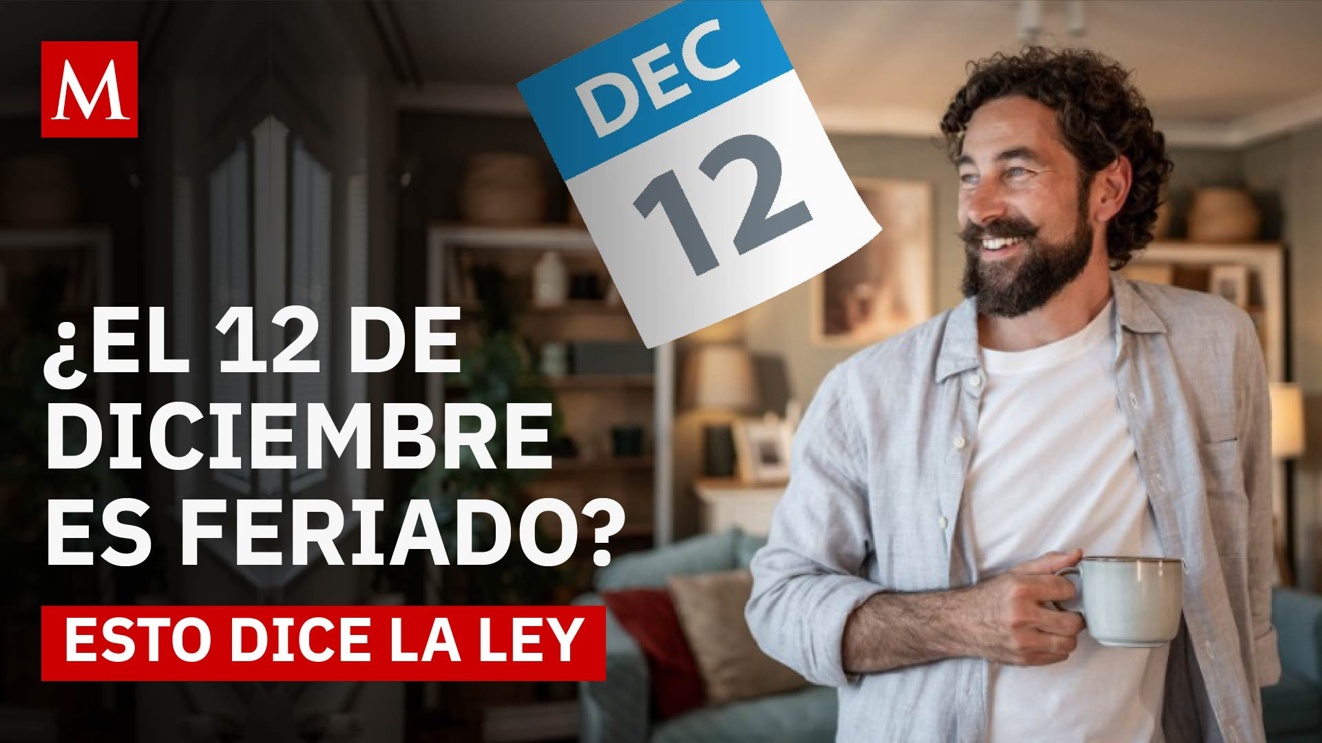 Qué sectores realmente descansan el 12 de diciembre y por qué no es feriado oficial en México