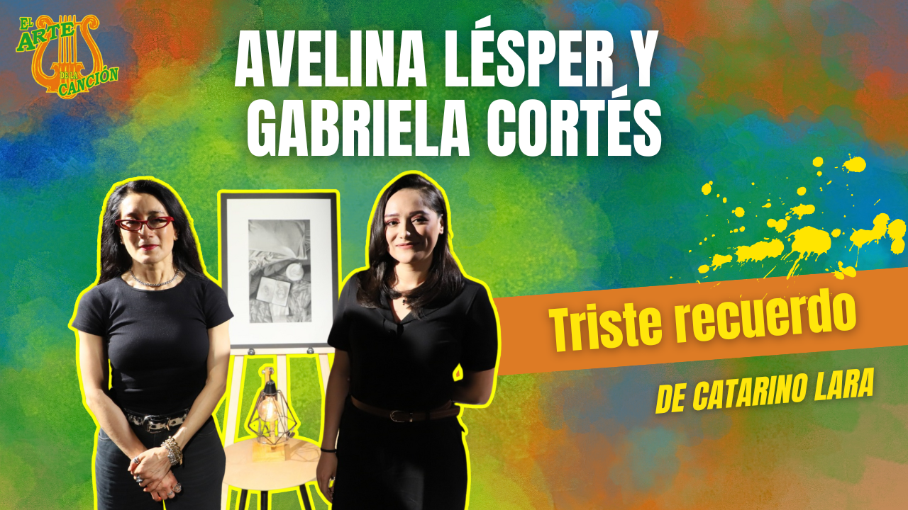 "Triste recuerdo" Entrevista con Avelina Lésper