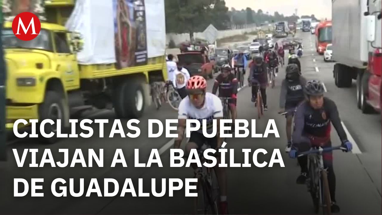 Club de ciclistas de Puebla realizan peregrinación a la Basílica de Guadalupe