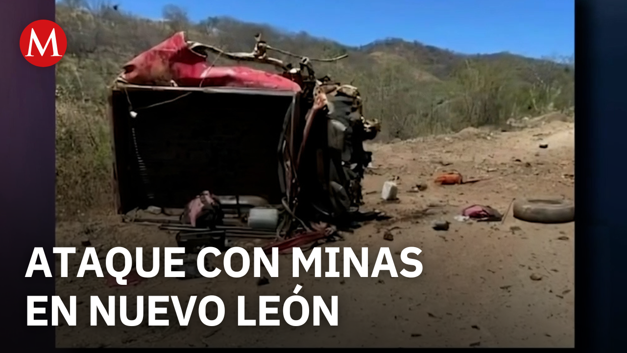 Explosión de minas deja un agricultor muerto y cinco policías heridos en Nuevo León