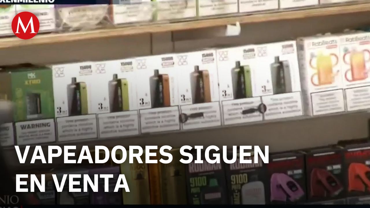 Vapeadores siguen vendiéndose en negocios formales e informales en CdMx