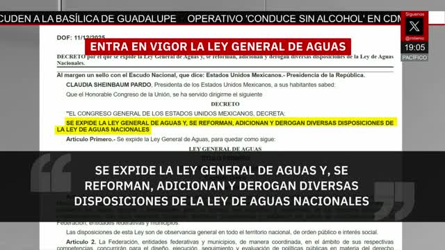 Ya entró en vigor la Ley General de Aguas | Pedro Gamboa, 12 de diciembre de 2025