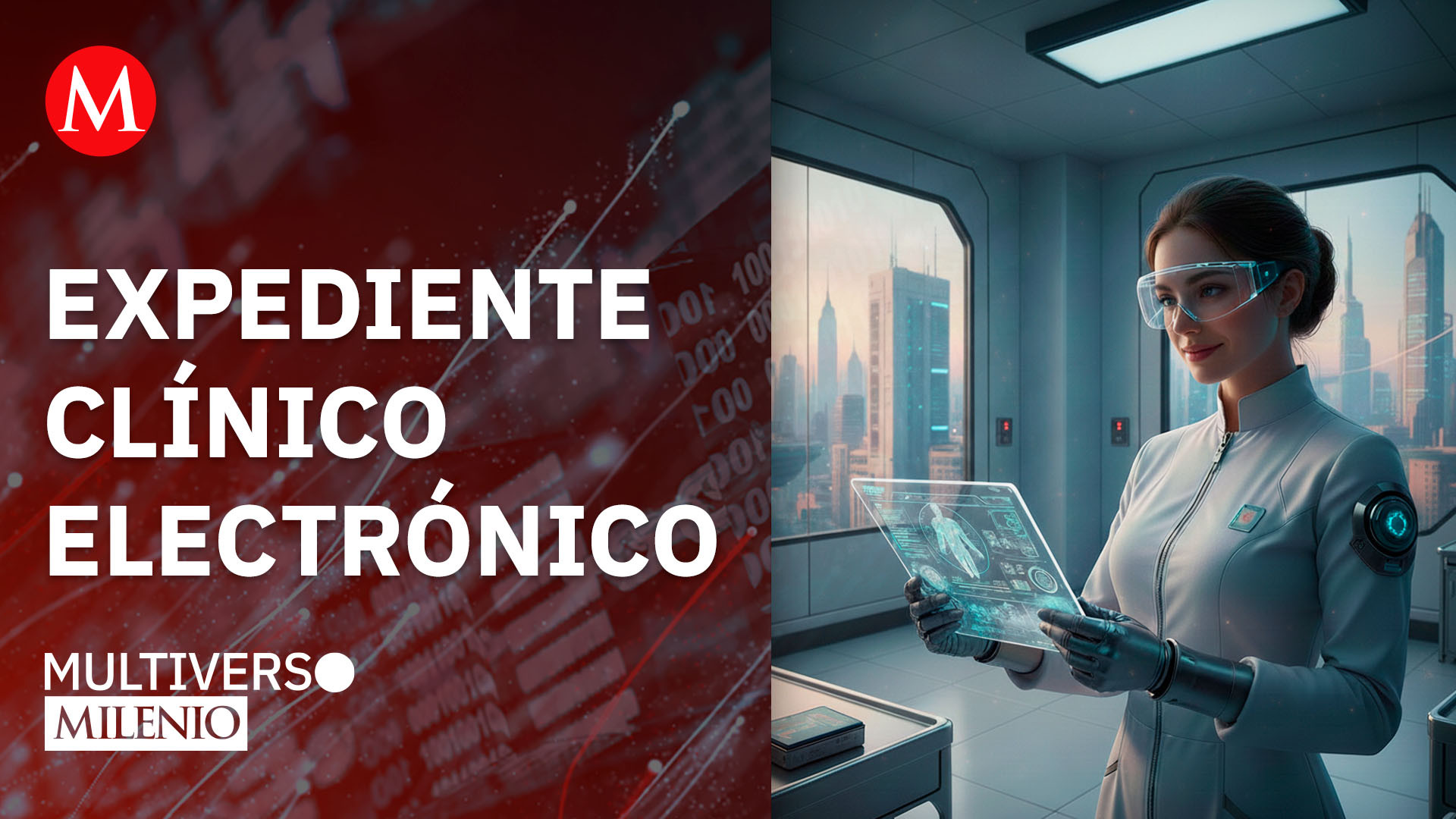 Expediente clínico electrónico | Multiverso Milenio