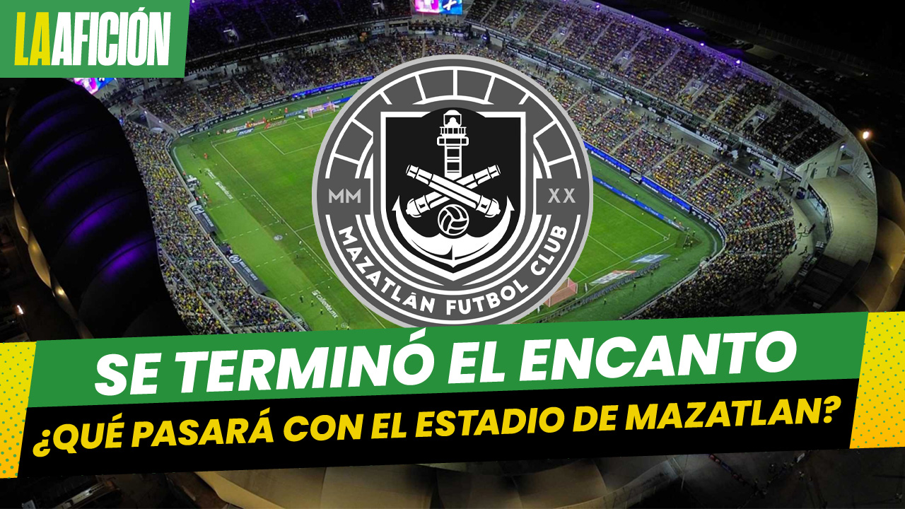 ¿Al olvido? Esto podría pasar con Estadio El Encanto tras venta de la franquicia del Mazatlán