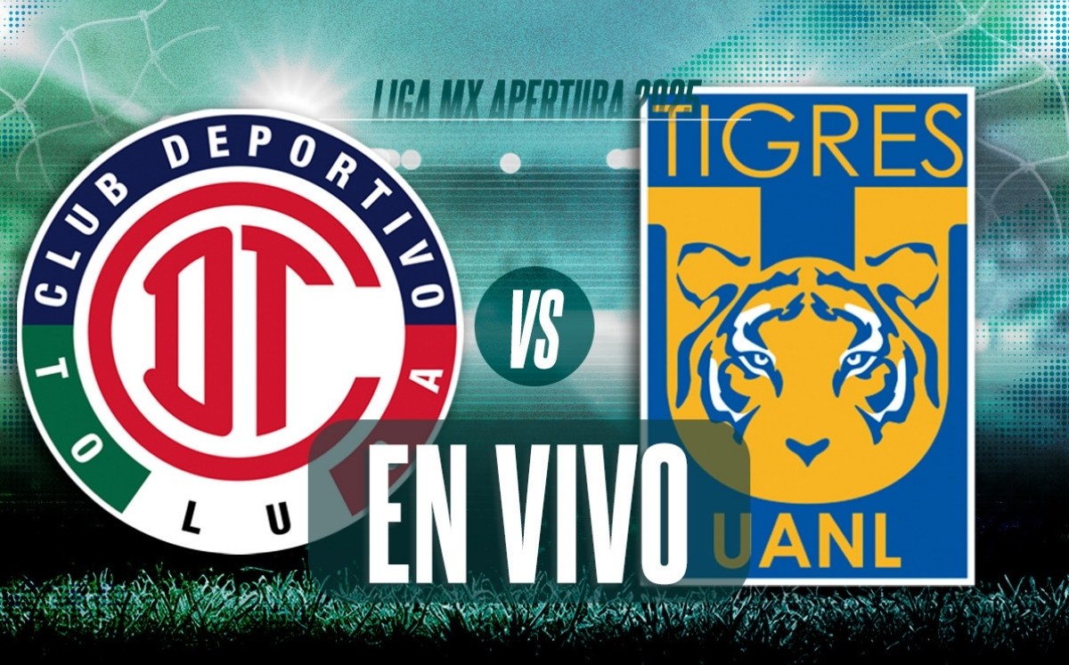 Toluca vs Tigres EN VIVO | Partido HOY de vuelta de la Final de la Liga MX 2025 (La Afición)