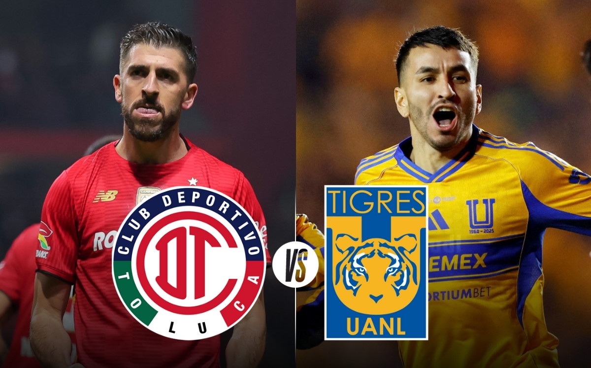 Toluca vs Tigres EN VIVO: A qué hora y dónde VER partido HOY Final de Vuelta de la Liga MX