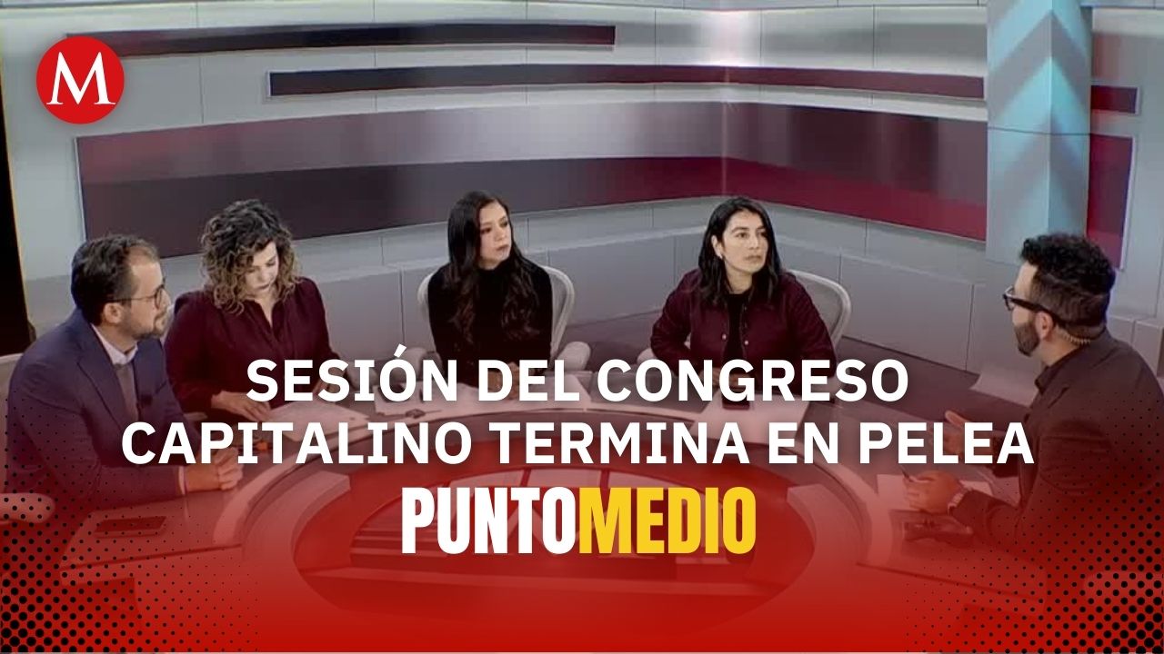 Análisis: Violencia física estalla en Congreso de CdMx | Punto Medio
