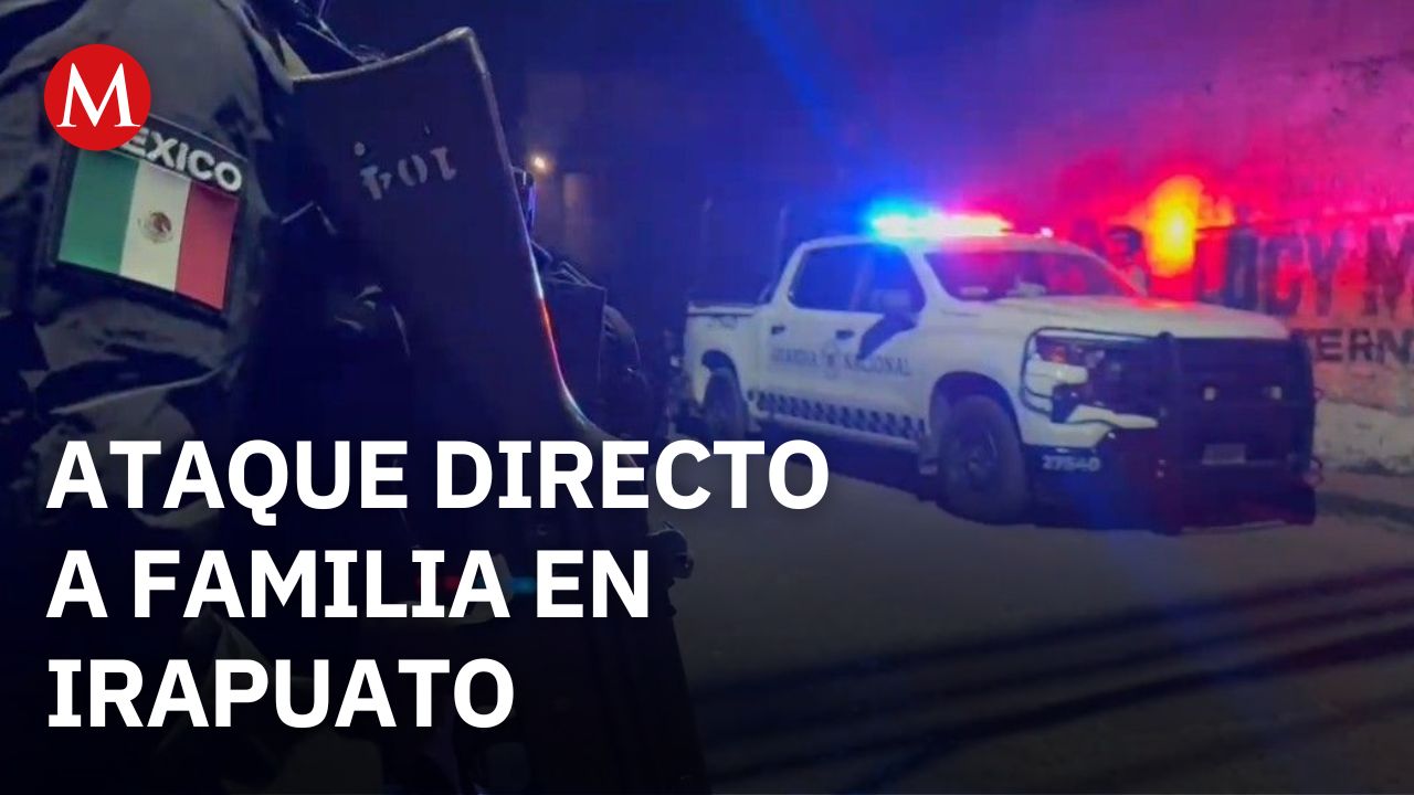 Ataque armado en Irapuato deja cuatro integrantes de una familia asesinados