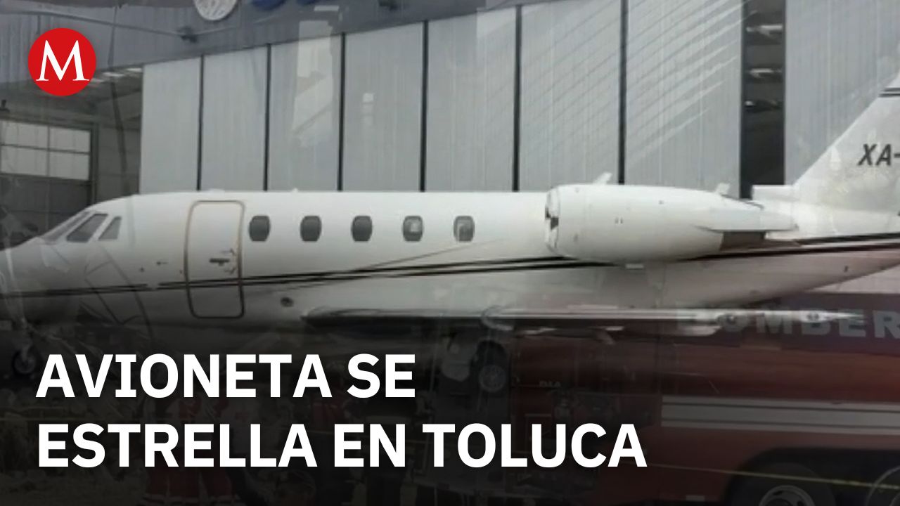 Accidente de avioneta privada en Toluca deja siete muertos y tres heridos