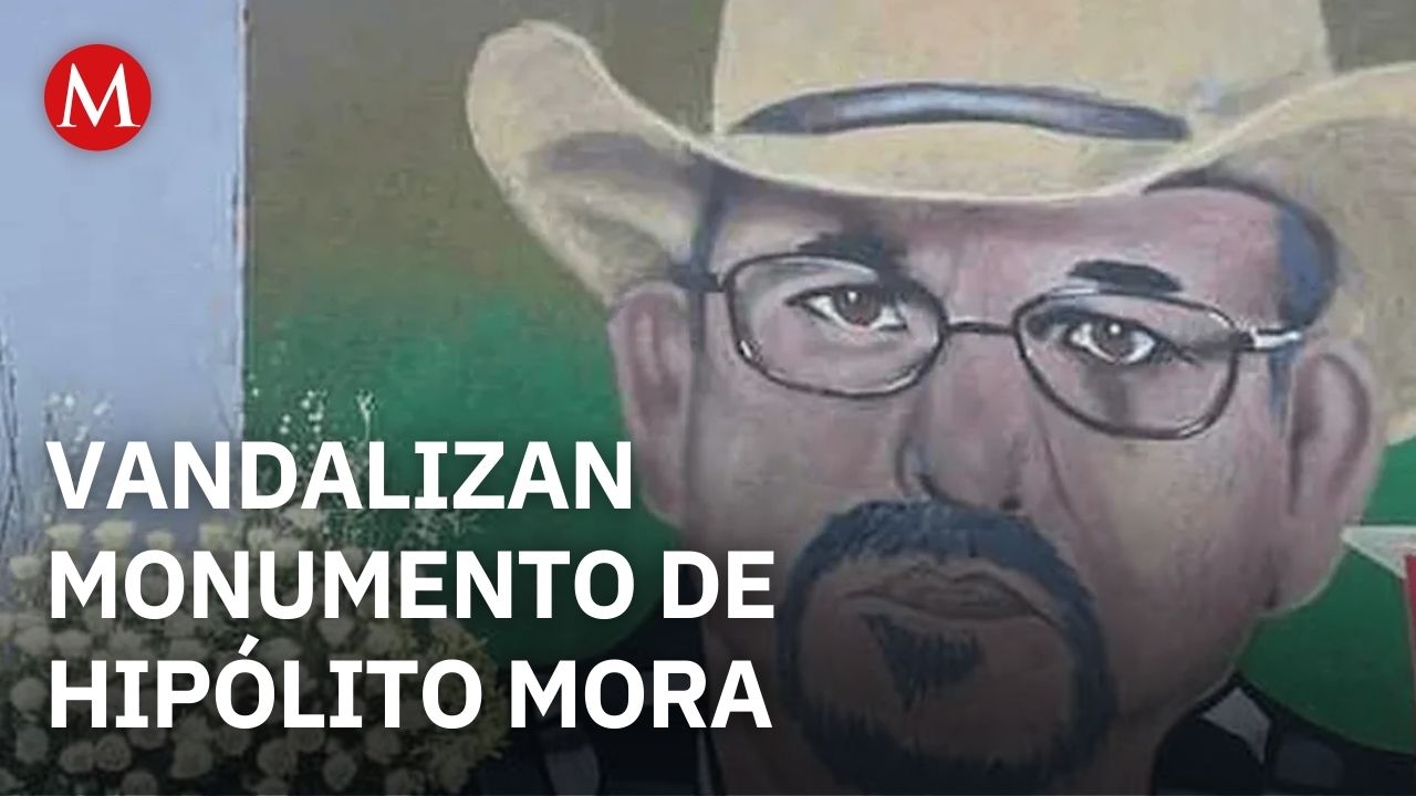 En Michoacán, es vandalizado el monumento de Hipólito Mora