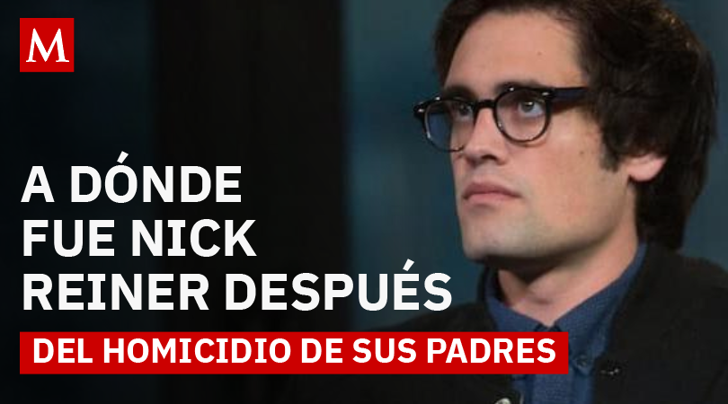 Qué hizo Nick Reiner hijo de Rob Reiner tras el homicidio de sus padres