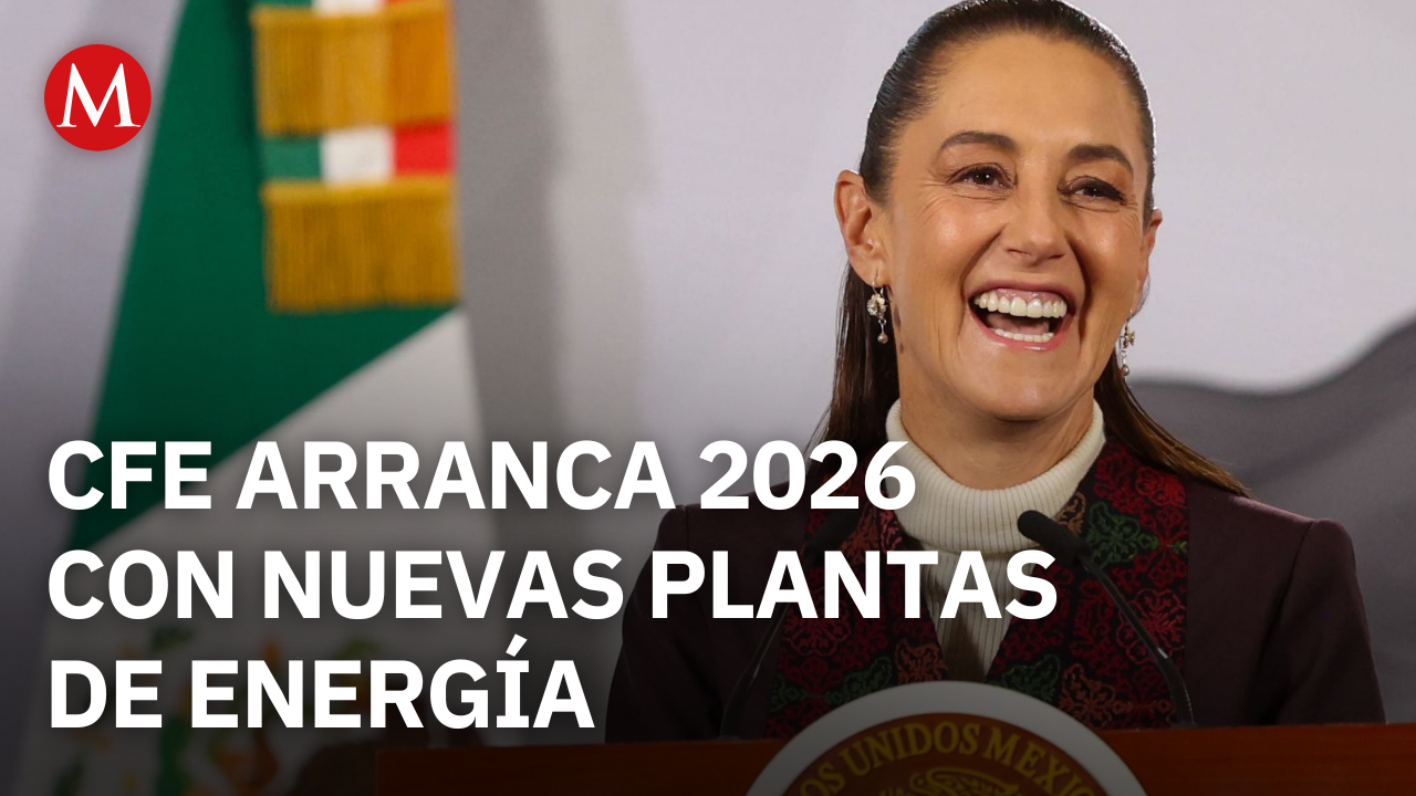 Sheinbaum presenta plan de expansión para la CFE; fortalecerá soberanía energética