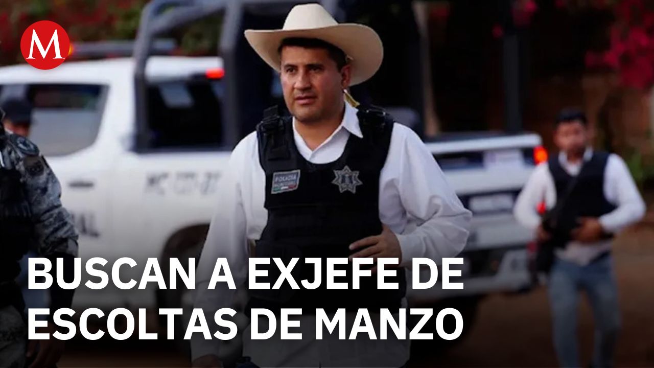 En Michoacán, emiten ficha de búsqueda contra el exjefe de escoltas de Carlos Manzo