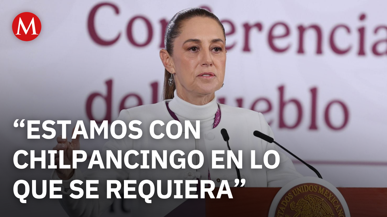 Sheinbaum reitera apoyo a Chilpancingo “en todo lo que se necesita”