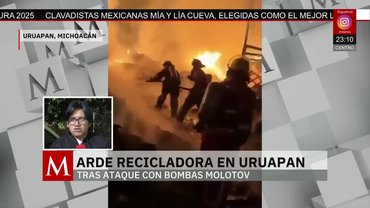 Bomba molotov provoca incendio de recicladora en Uruapan | Paola Barquet, 22 de diciembre de 2025