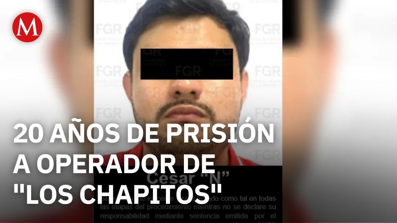Juez federal dicta sentencia de 20 años de prisión a César 'N' operador del Cártel de Sinaloa