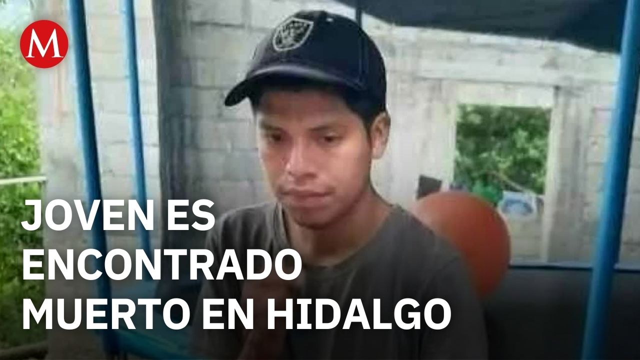 Hallan a joven sin vida en Hidalgo; llevaba ocho días desaparecido