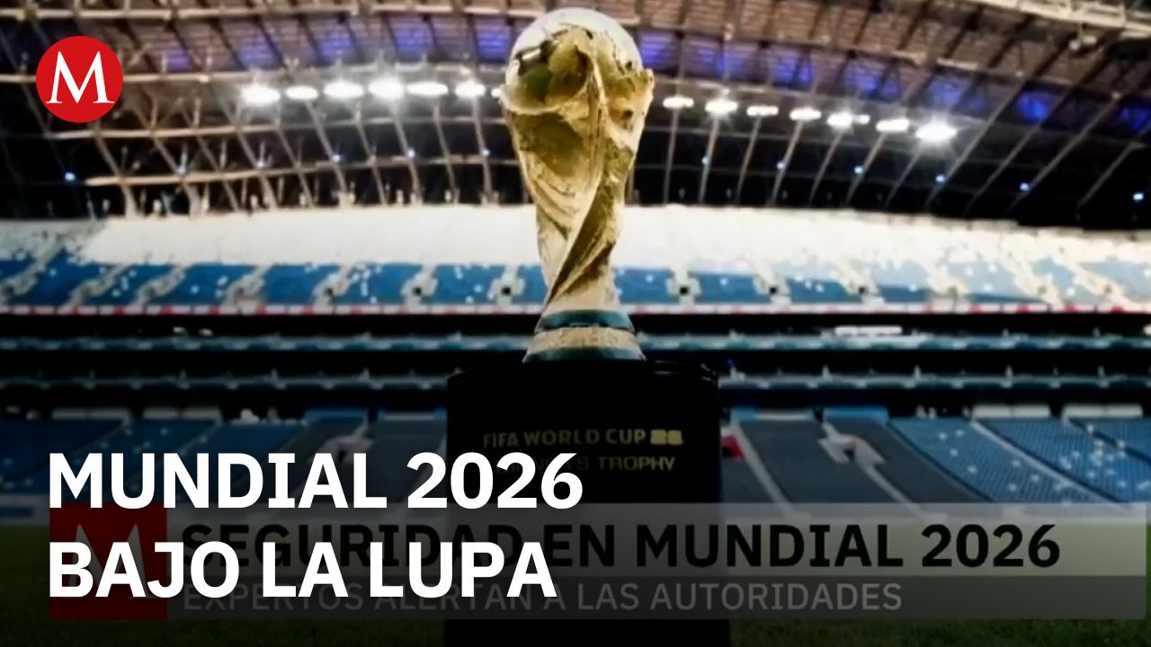 La seguridad será el mayor desafío para México en la Copa del Mundo