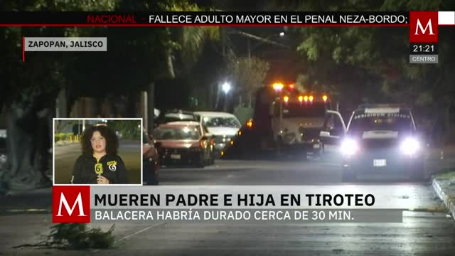 Padre e hija mueren en tiroteo de Zapopan, Jalisco | Elisa Alanís, 29 de diciembre de 2025