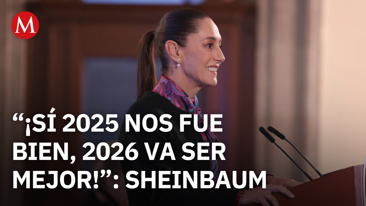 ¿Cuál es el panorama que prevé Sheinbaum para los años 2026 y 2027?