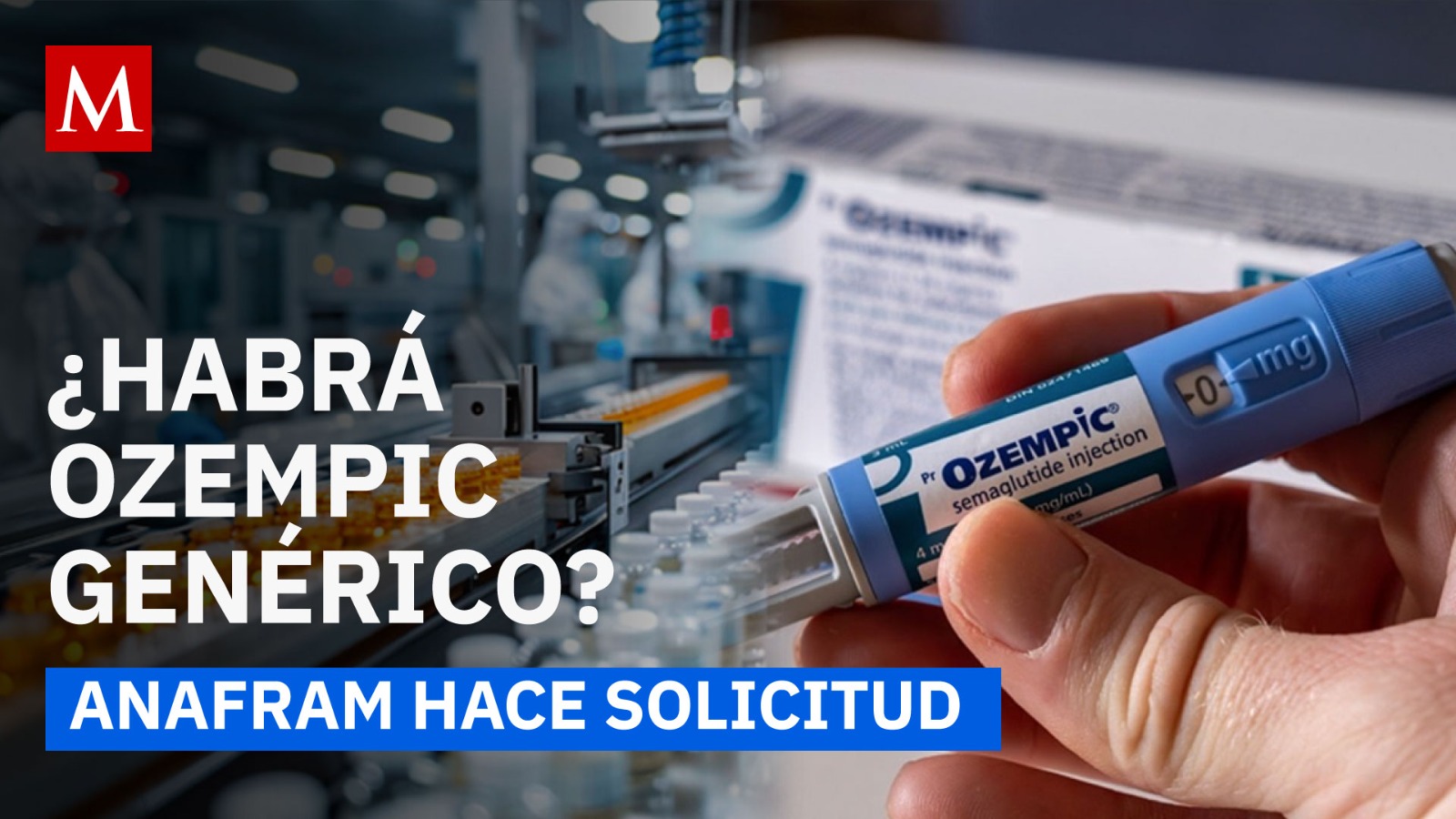 Medicamentos genéricos en México: qué pide la industria farmacéutica al gobierno