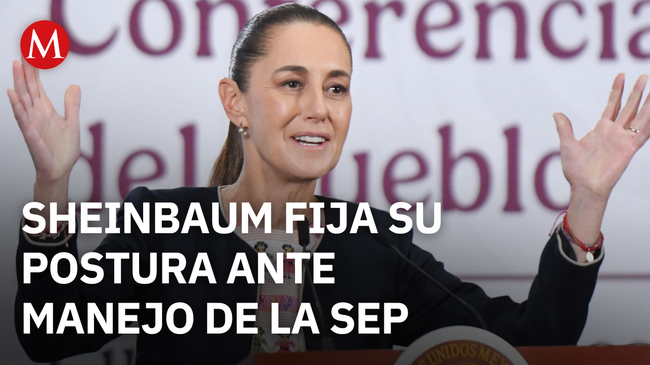 "¿Cuál rebelión?": Sheinbaum defiende labor de la SEP ante críticas