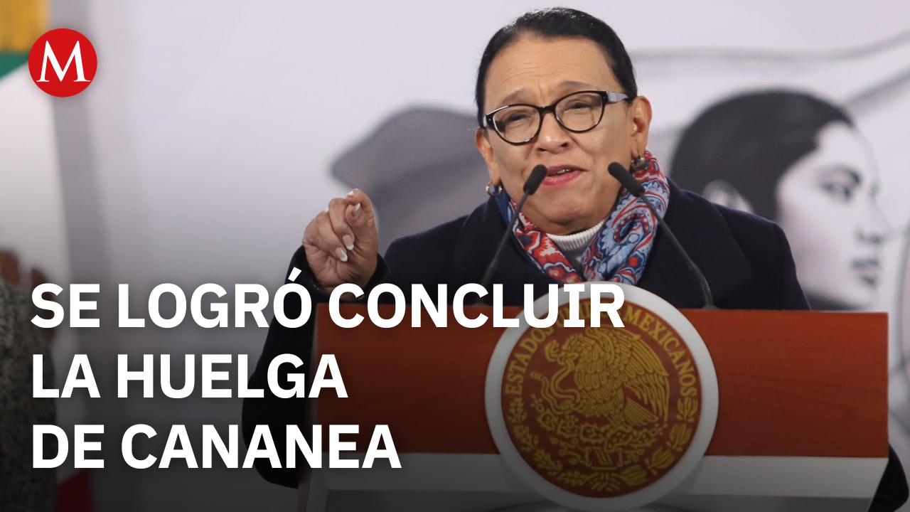 Segob anuncia resolución histórica de la huelga en Cananea